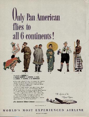 1948 An ad for Pan American service to 6 Continents